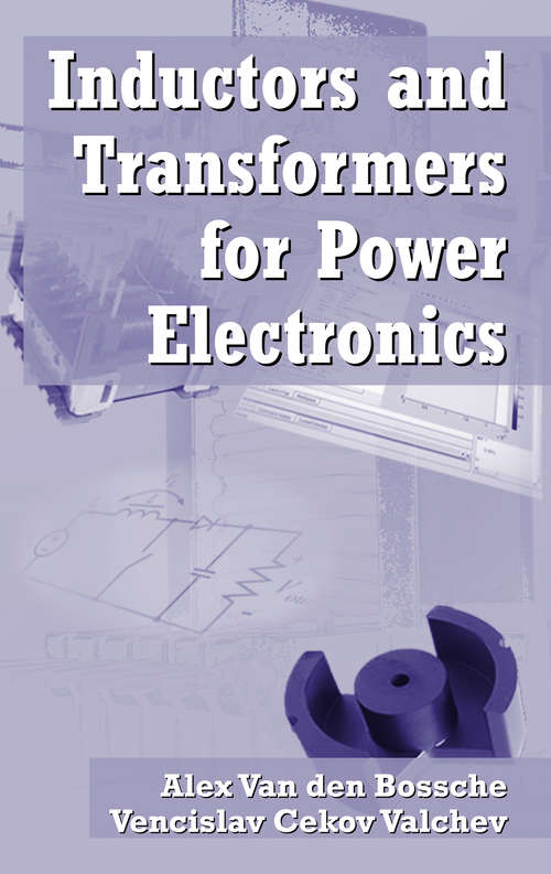 Inductors and Transformers for Power Electronics