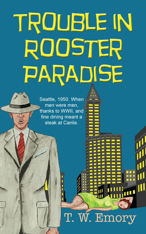 Trouble in Rooster Paradise (The Gunnar Nilson Mysteries #1)