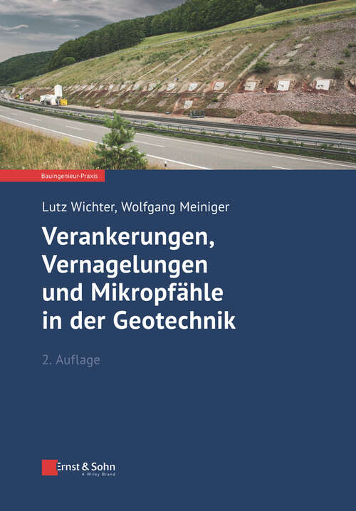 Book cover of Verankerungen, Vernagelungen und Mikropfähle in der Geotechnik (2) (Bauingenieur-Praxis)