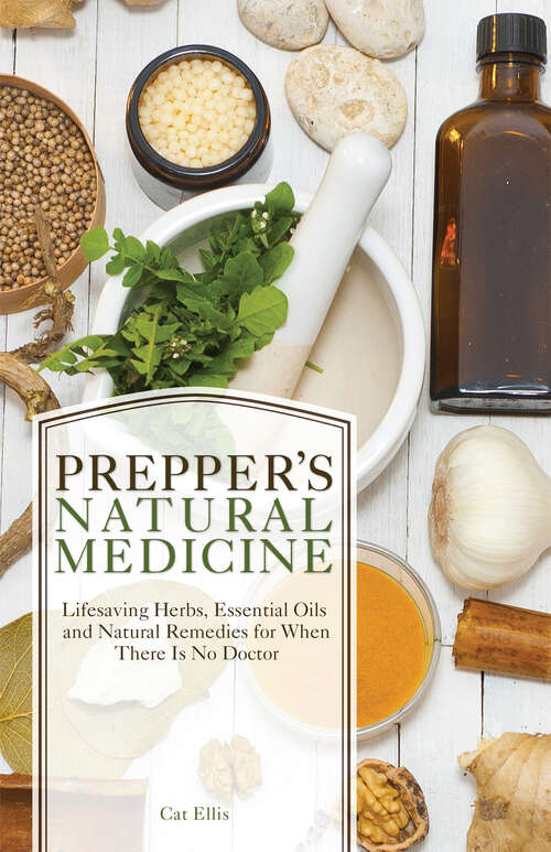 Book cover of Prepper's Natural Medicine