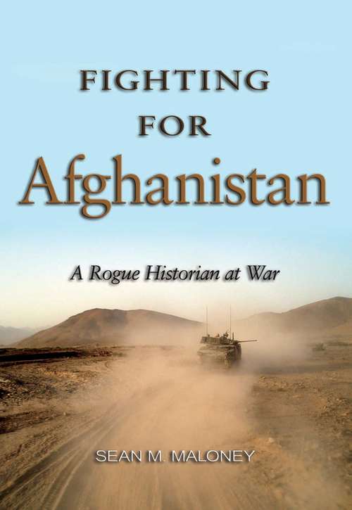 Book cover of Fighting for Afghanistan