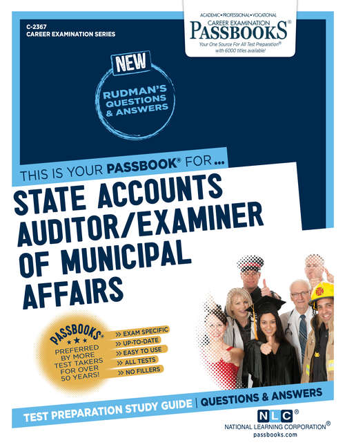 Book cover of State Accounts Auditor/Examiner of Municipal Affairs: Passbooks Study Guide (Career Examination Series)