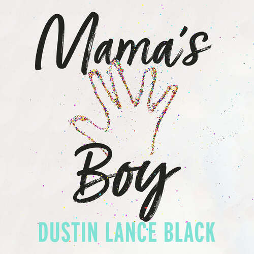 Book cover of Mama's Boy: A Memoir