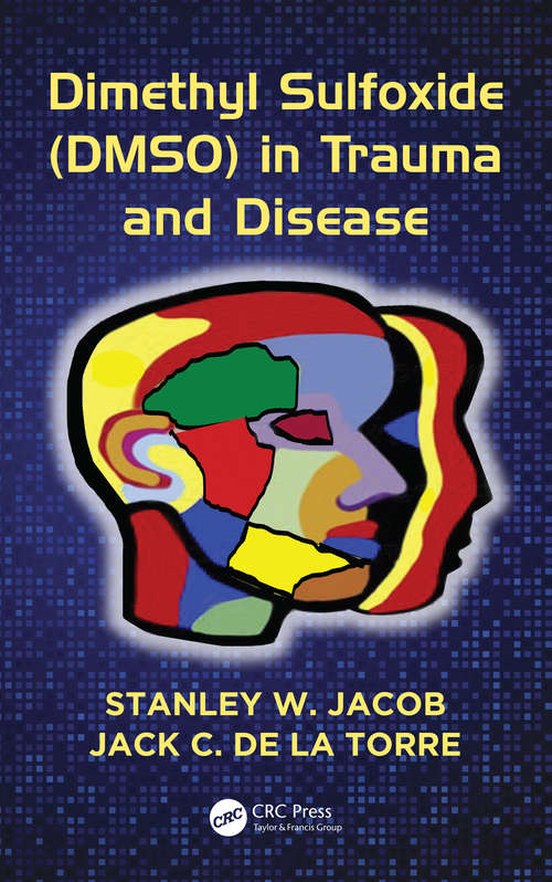 Book cover of Dimethyl Sulfoxide (DMSO) in Trauma and Disease