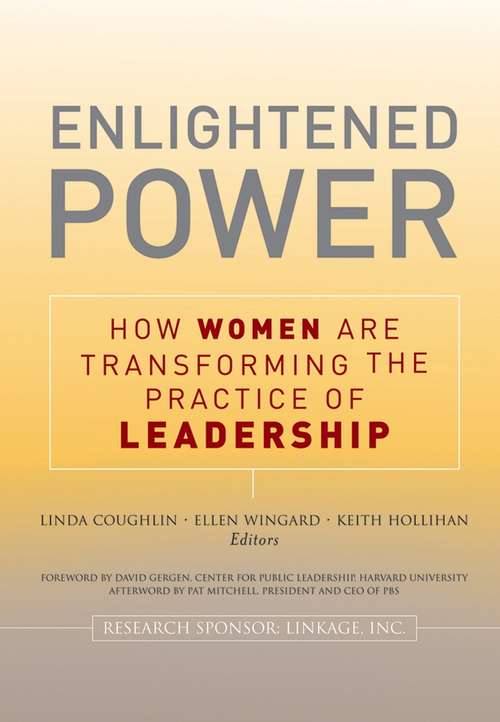 Book cover of Enlightened Power: How Women are Transforming the Practice of Leadership