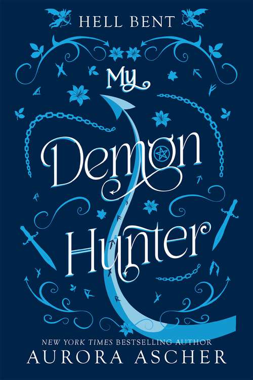 Book cover of My Demon Hunter (Hell Bent)