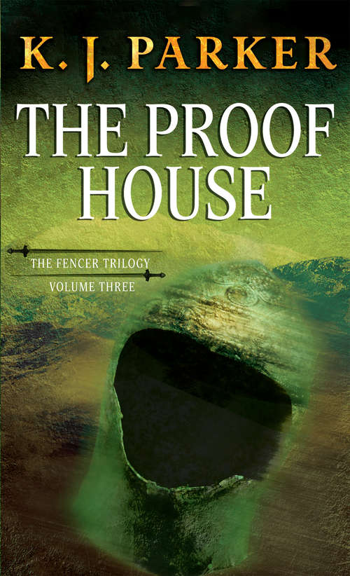 Book cover of The Proof House: The Fencer Trilogy (Fencer Trilogy #3)