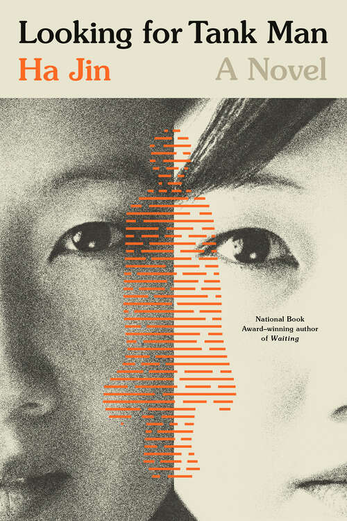 Book cover of Looking for Tank Man: A Novel
