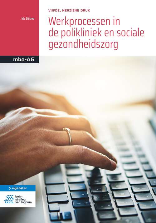 Book cover of Werkprocessen in de polikliniek en sociale gezondheidszorg (5th ed. 2023) (Basiswerk AG)