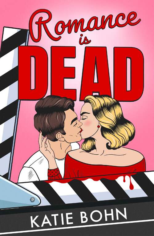 Book cover of Romance Is Dead: the funny and spicy enemies-to-lovers romcom debut