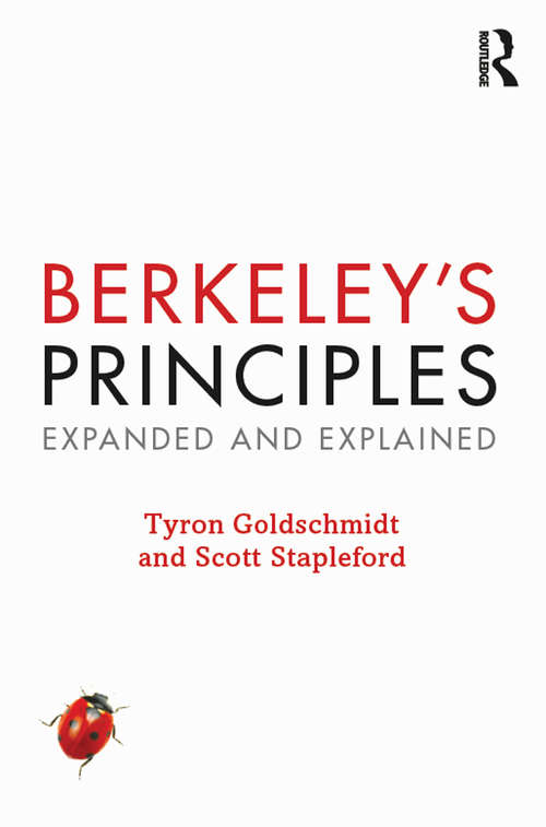 Berkeley's Principles: Expanded and Explained (Cambridge Philosophical Texts In Context Ser.)