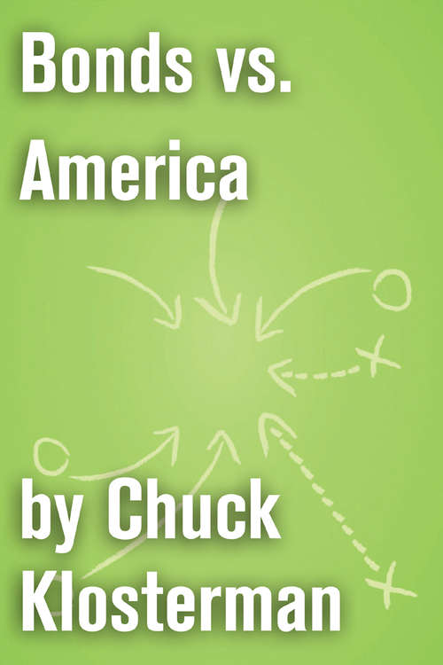 Book cover of Bonds vs. America