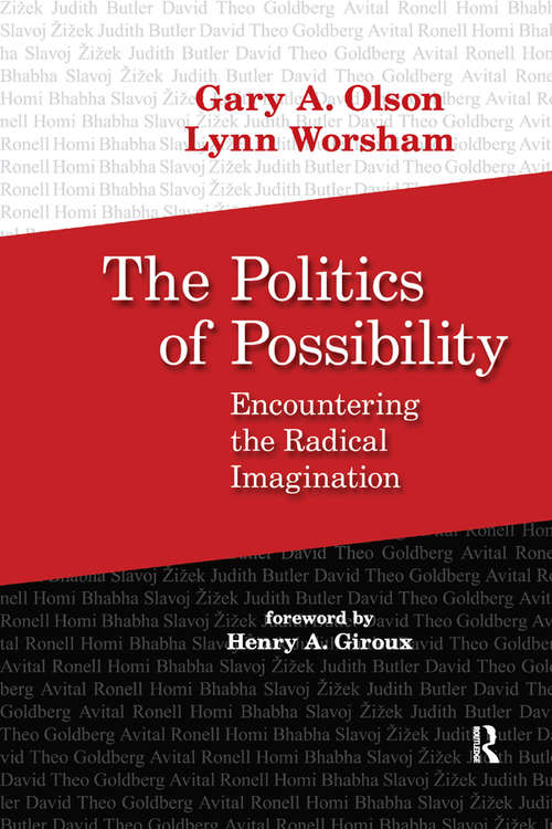 Politics of Possibility: Encountering the Radical Imagination