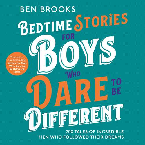 Book cover of Bedtime Stories for Boys Who Dare to be Different