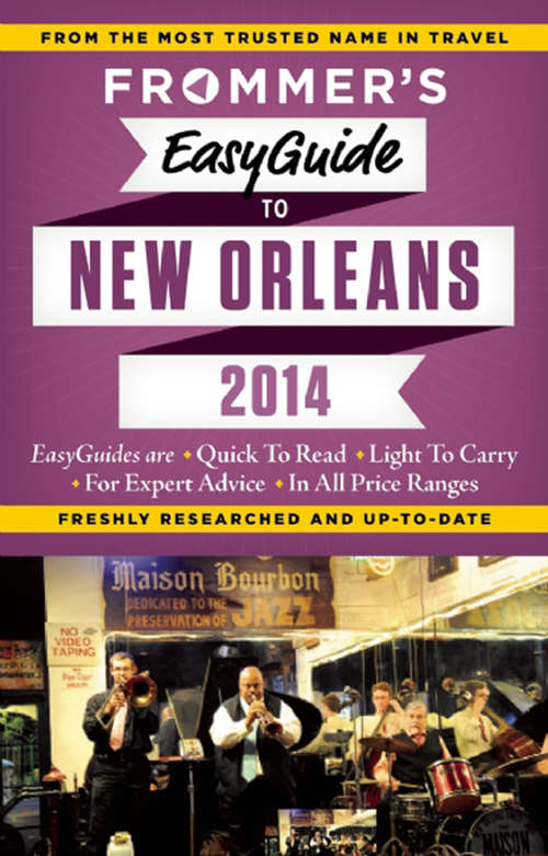 Book cover of Frommer's EasyGuide to New Orleans 2014