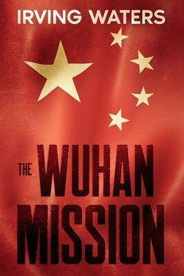 Book cover of The Wuhan Mission