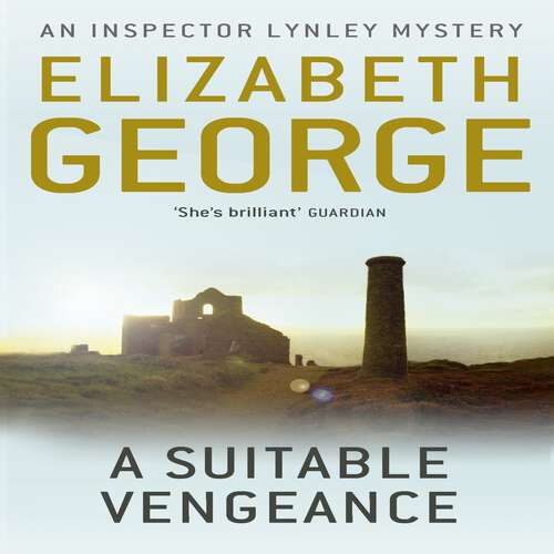 Book cover of A Suitable Vengeance: An Inspector Lynley Novel: 4 (Inspector Lynley #4)
