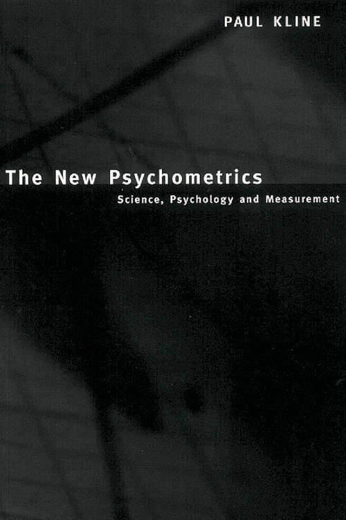 Book cover of The New Psychometrics: Science, Psychology and Measurement