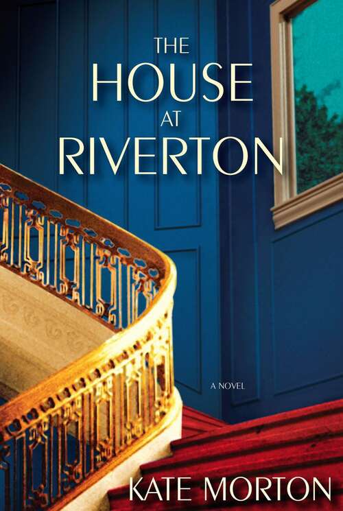 Book cover of The House at Riverton: A Novel