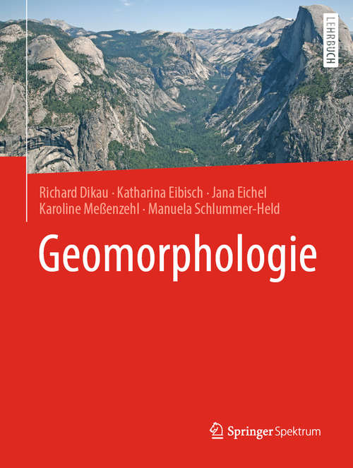 Book cover of Geomorphologie: Proceedings Of The Walter F. Wood Memorial Symposium, 3rd International Conference On Geomorphology, Mcmaster University, Hamilton, Ontario, Canada, August 23-28, 1993 (1. Aufl. 2019) (Zeitschrift Für Geomorphologie Ser.: Vol. 101)