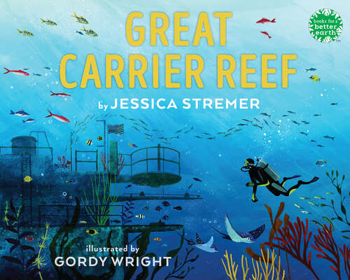 Book cover of Great Carrier Reef (Books for a Better Earth)