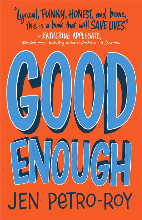 Book cover of Good Enough: A Novel