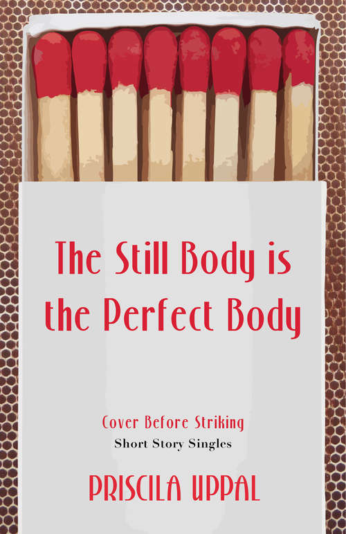 Book cover of The Still Body Is the Perfect Body