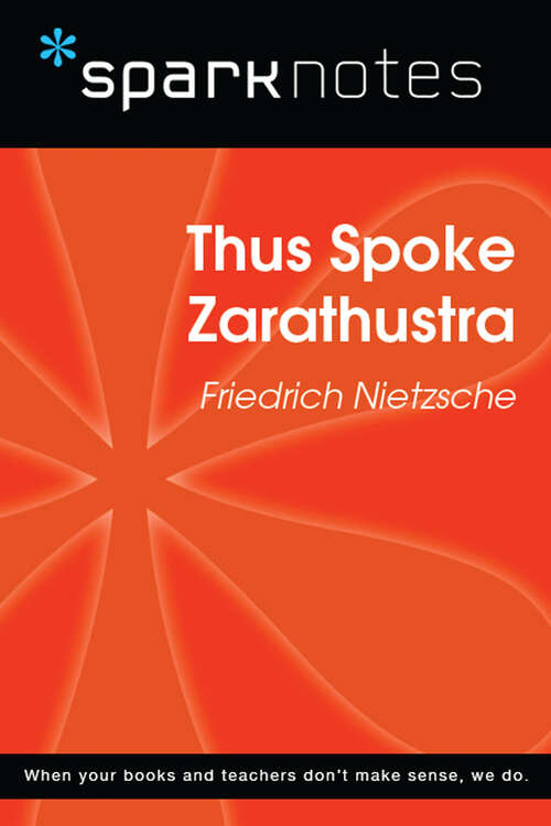 Book cover of Thus Spoke Zarathustra (SparkNotes Philosophy Guide)