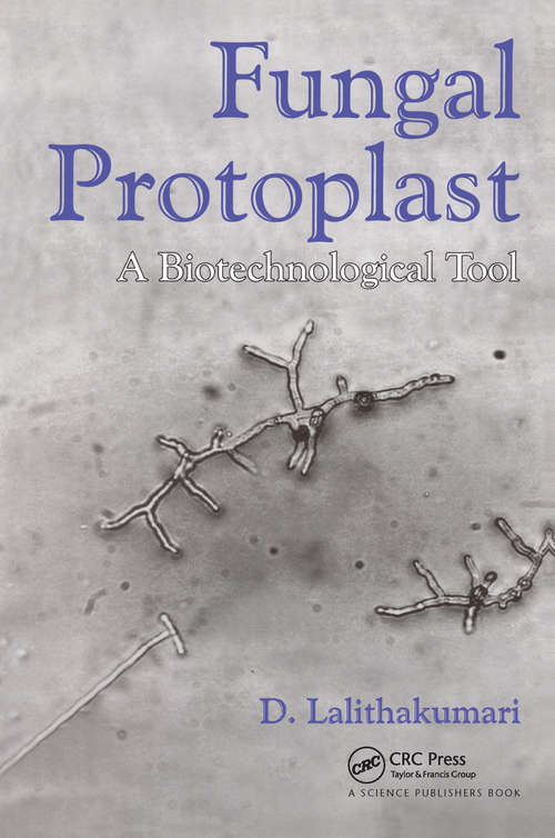 Book cover of Fungal Protoplast: A Biotechnological Tool