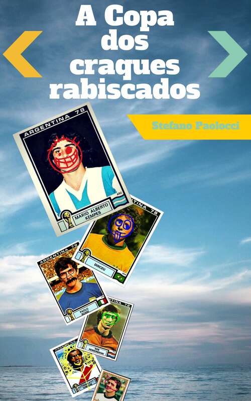 Book cover of A Copa dos craques rabiscados