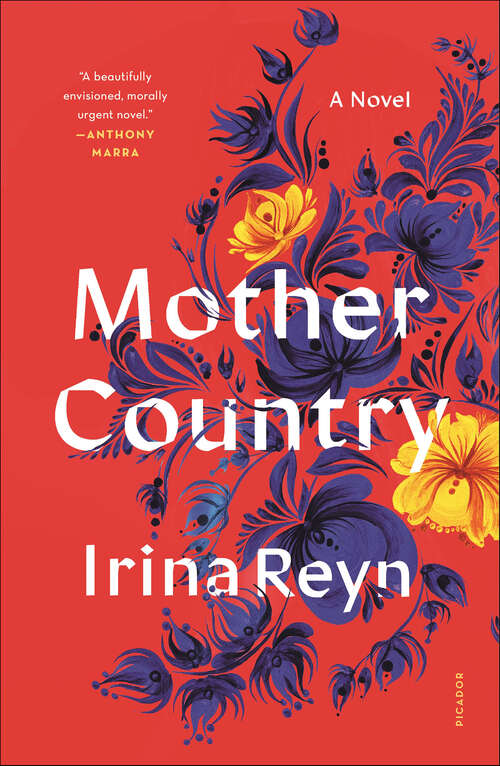 Book cover of Mother Country: A Novel