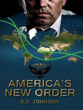 America’s New Order