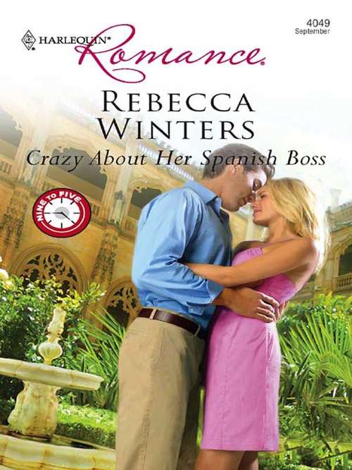 Book cover of Crazy about her Spanish Boss