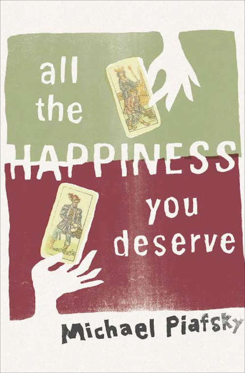 Book cover of All the Happiness You Deserve