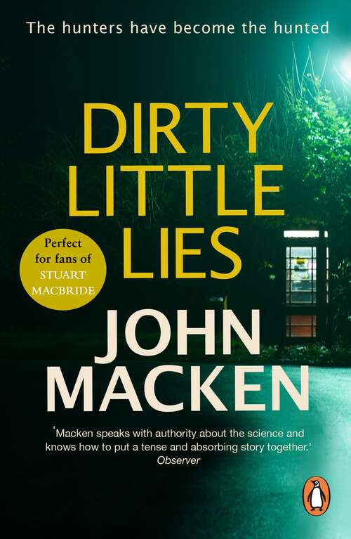 Book cover of Dirty Little Lies: (Reuben Maitland: book 1):  A hard-hitting, powerful thriller you won’t be able to put down