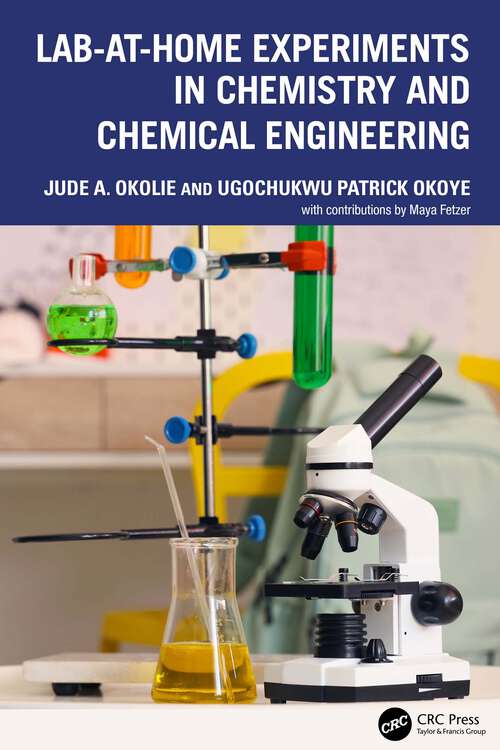 Book cover of Lab-At-Home Experiments in Chemistry and Chemical Engineering (1)