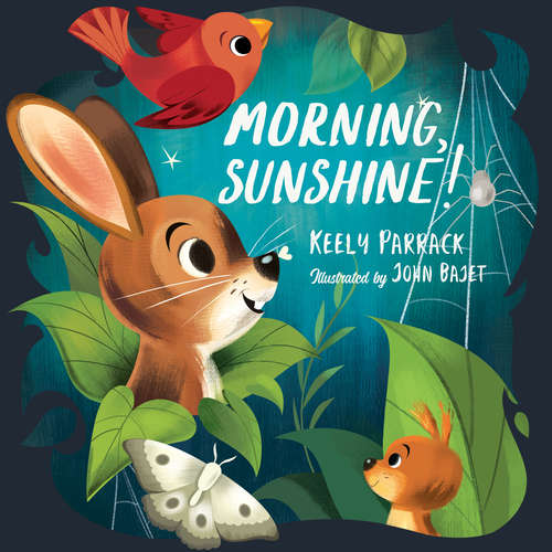 Book cover of Morning, Sunshine!