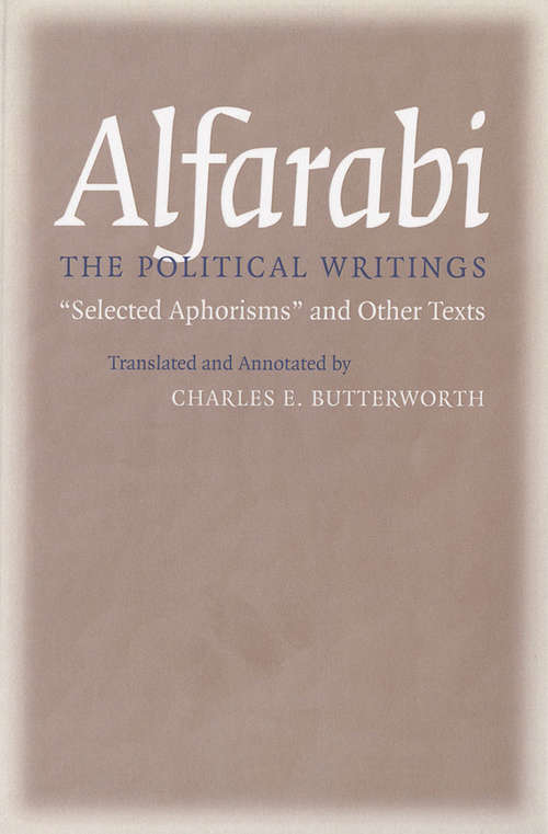 The Political Writings: "Selected Aphorisms" and Other Texts