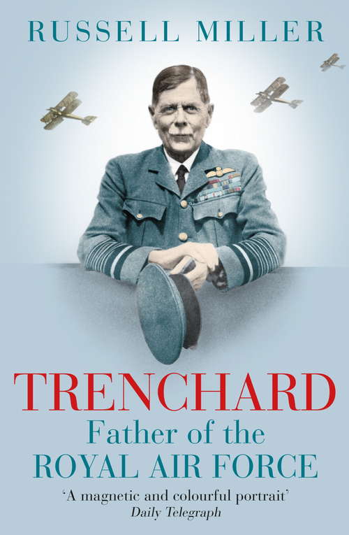 Book cover of Boom: The Life of Viscount Trenchard, Father of the Royal Air Force