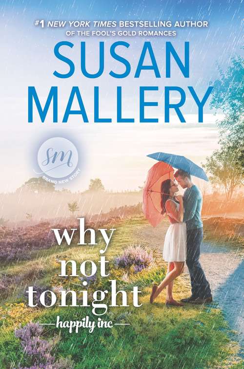 Book cover of Why Not Tonight (Happily Inc Ser. #3)