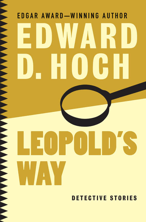 Leopold's Way: Detective Stories