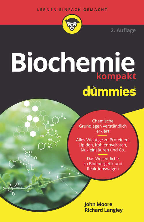 Biochemie kompakt für Dummies (Für Dummies)