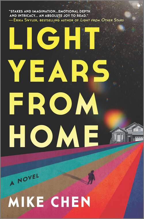 Book cover of Light Years from Home: A Novel (Original)