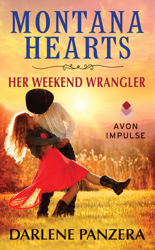 Book cover of Montana Hearts: Her Weekend Wrangler