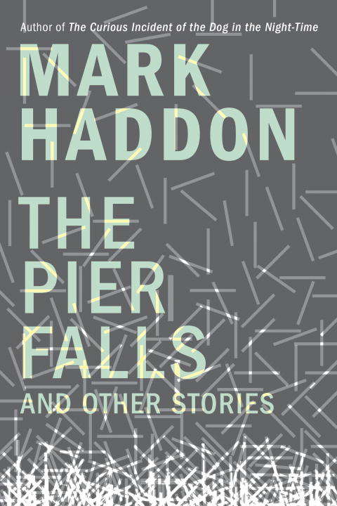 Book cover of The Pier Falls: And Other Stories