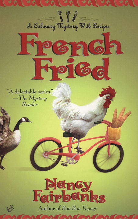 Book cover of French Fried (Carolyn Blue Culinary Food Writer Series #9)
