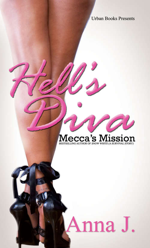 Book cover of Hell's Diva: Mecca's Mission (Hell's Diva #1)