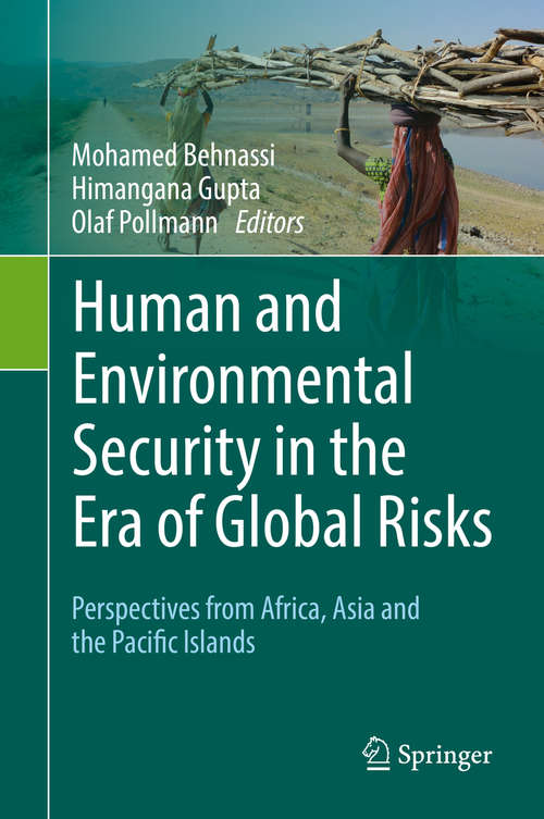 Human and Environmental Security in the Era of Global Risks: Perspectives from Africa, Asia and the Pacific Islands