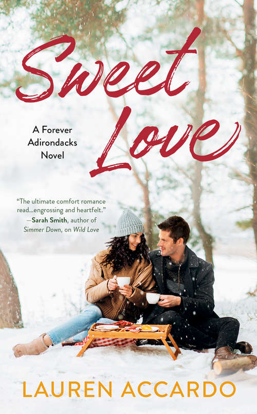 Book cover of Sweet Love (Forever Adirondacks #2)