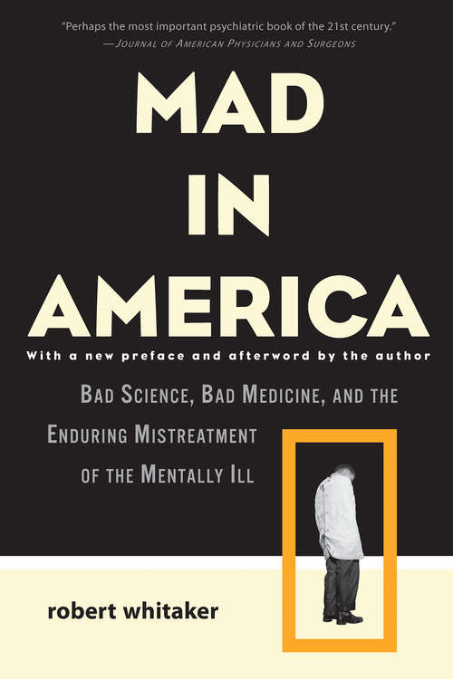 Book cover of Mad in America